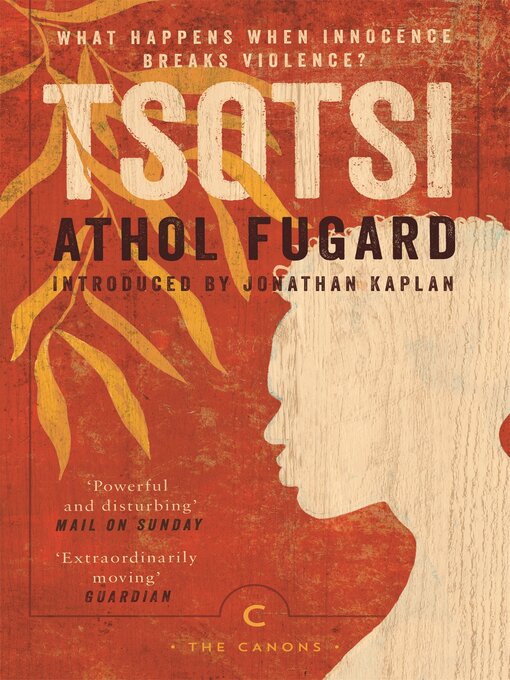 Title details for Tsotsi by Athol Fugard - Available